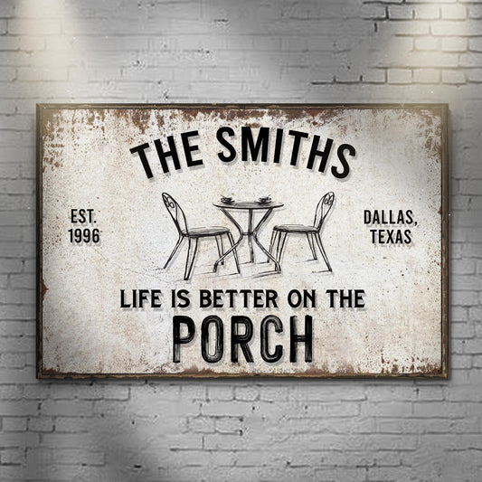 Personalized Life Is Better On The Porch canvas sign with family name in rustic lettering