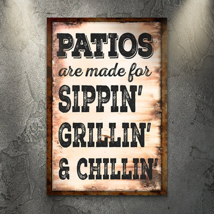 Patios Are Made For Sippin' Rustic canvas sign shown close up on a dark gray wall