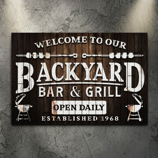 Personalized Welcome To Our Backyard Bar And Grill rustic canvas sign