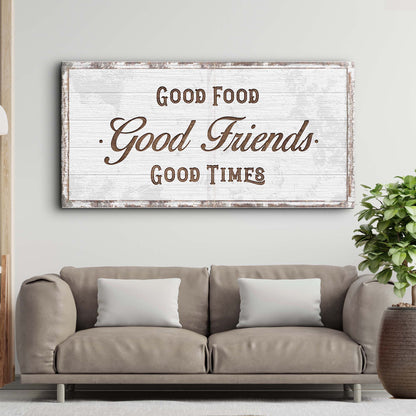 Good Food Good Friends Good Times Canvas Wall Art