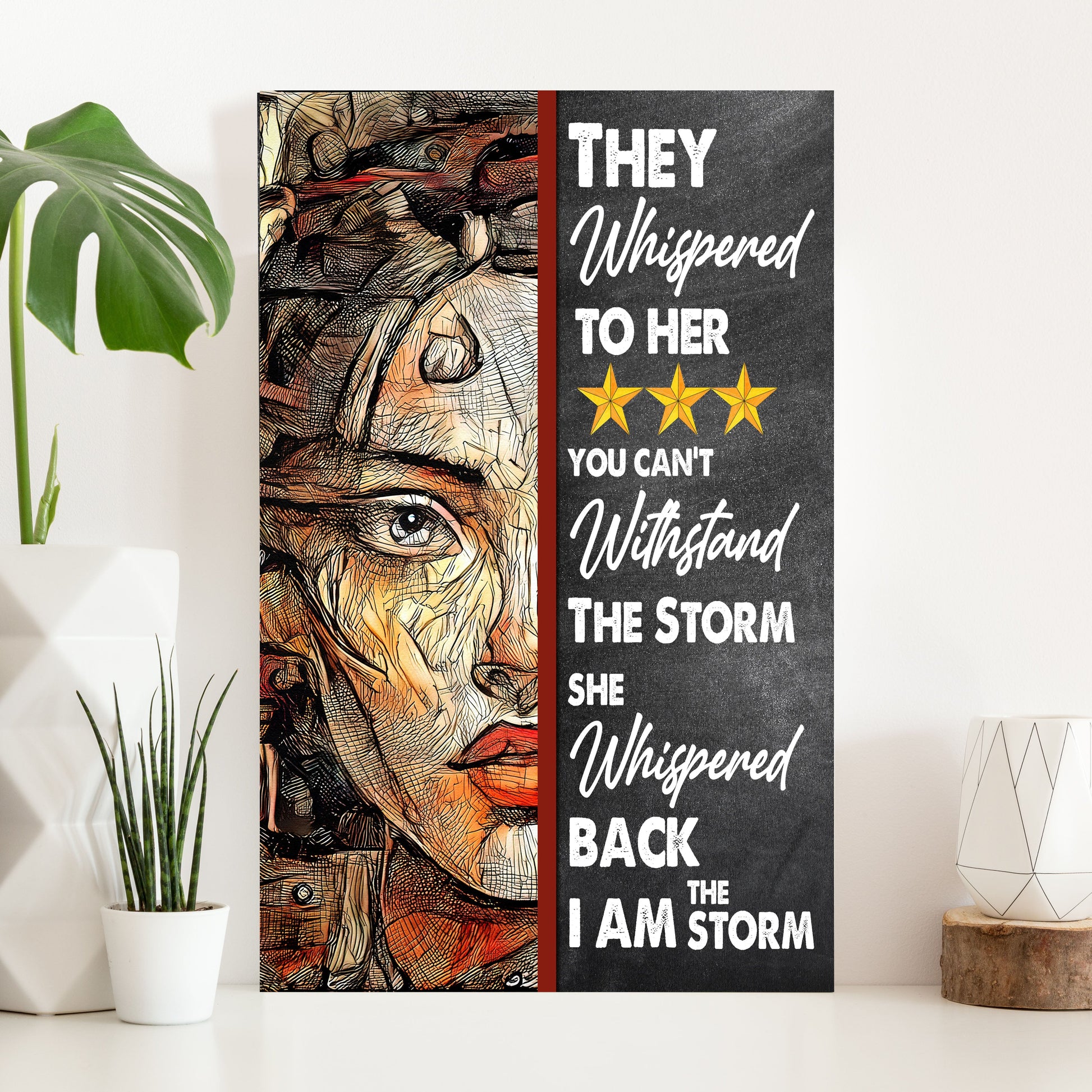 I Am The Storm rustic word-art motivational canvas sign, ready to hang