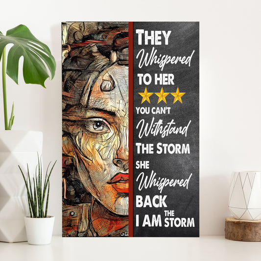 I Am The Storm rustic word-art motivational canvas sign, ready to hang