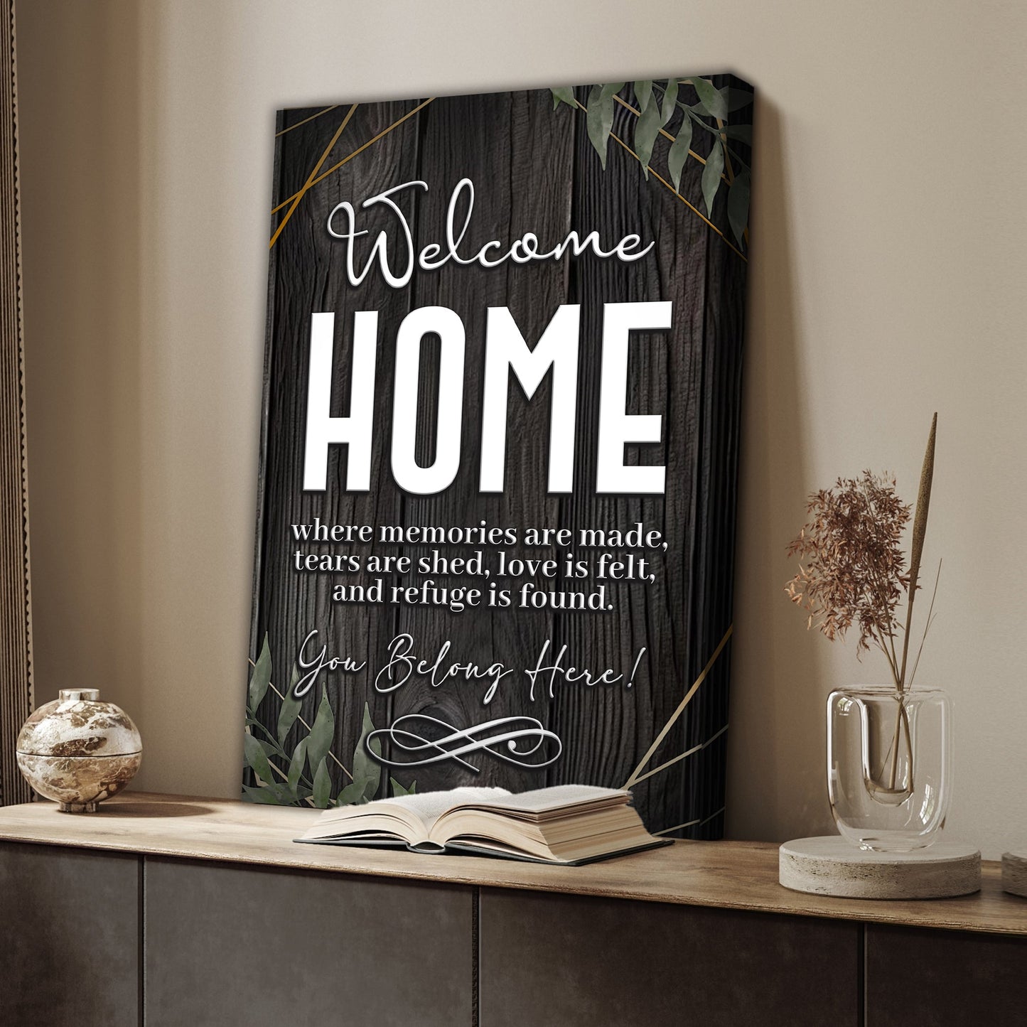 You Belong Here welcome home canvas sign with sincere belonging message entryway