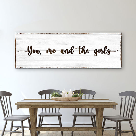 You Me And The Girls Family Canvas Sign