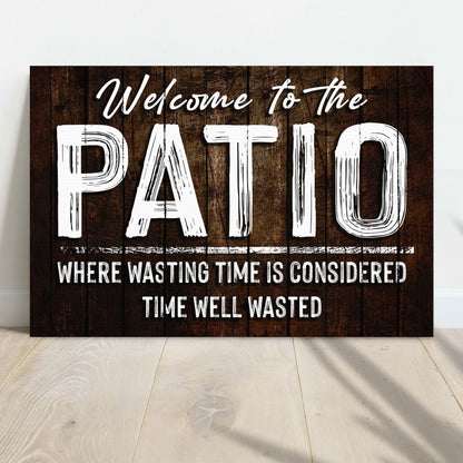 Welcome To The Patio Canvas Sign