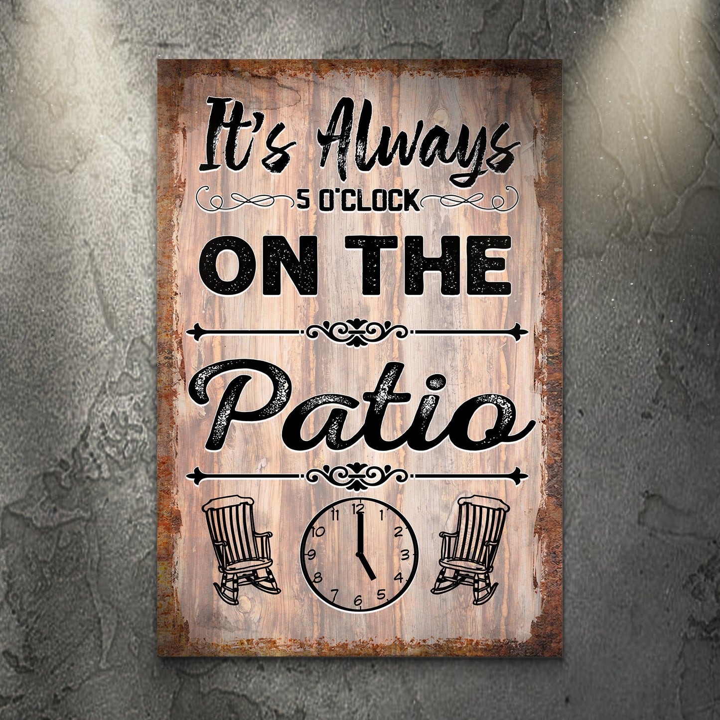 It's Always 5 O'Clock on the Patio canvas wall art sign for outdoor bar space