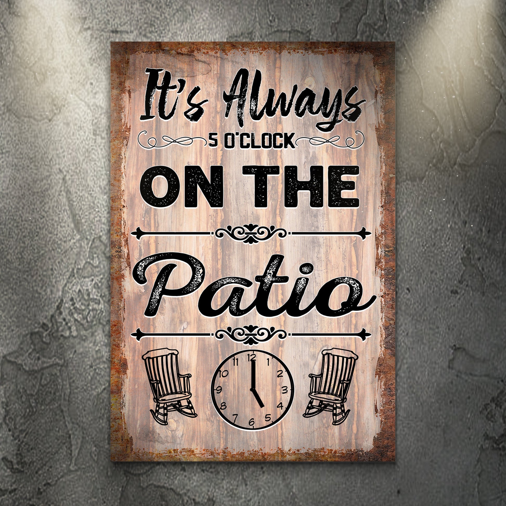 It's Always 5 O'Clock on the Patio canvas wall art sign for outdoor bar space