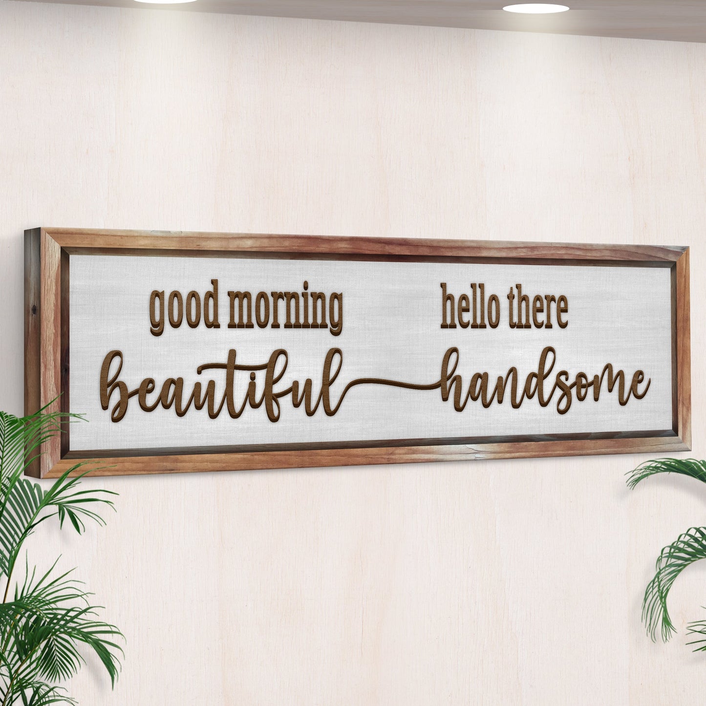 Good Morning Beautiful Hello There Handsome Canvas Wall Art