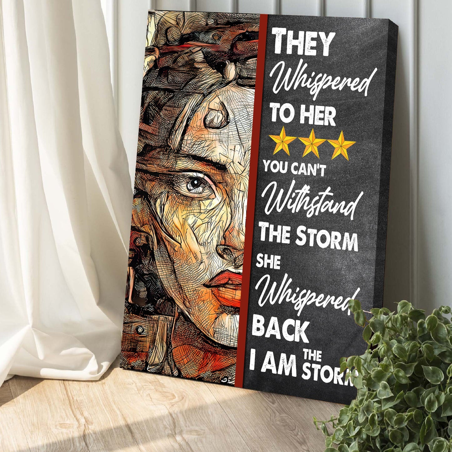 I Am The Storm Motivational Canvas Sign IV