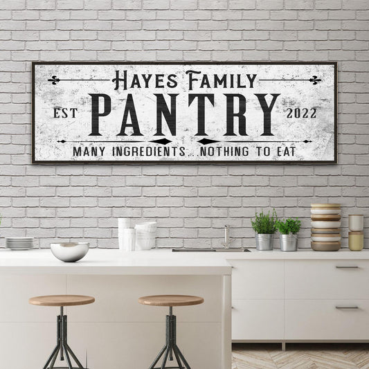 Many Ingredients Nothing to Eat Pantry Canvas Sign