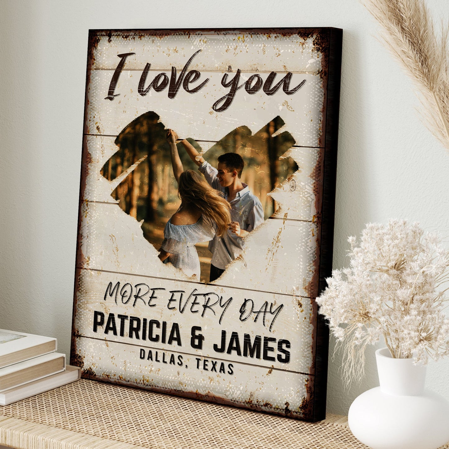 I Love You More Every Day Rustic Canvas Wall Art