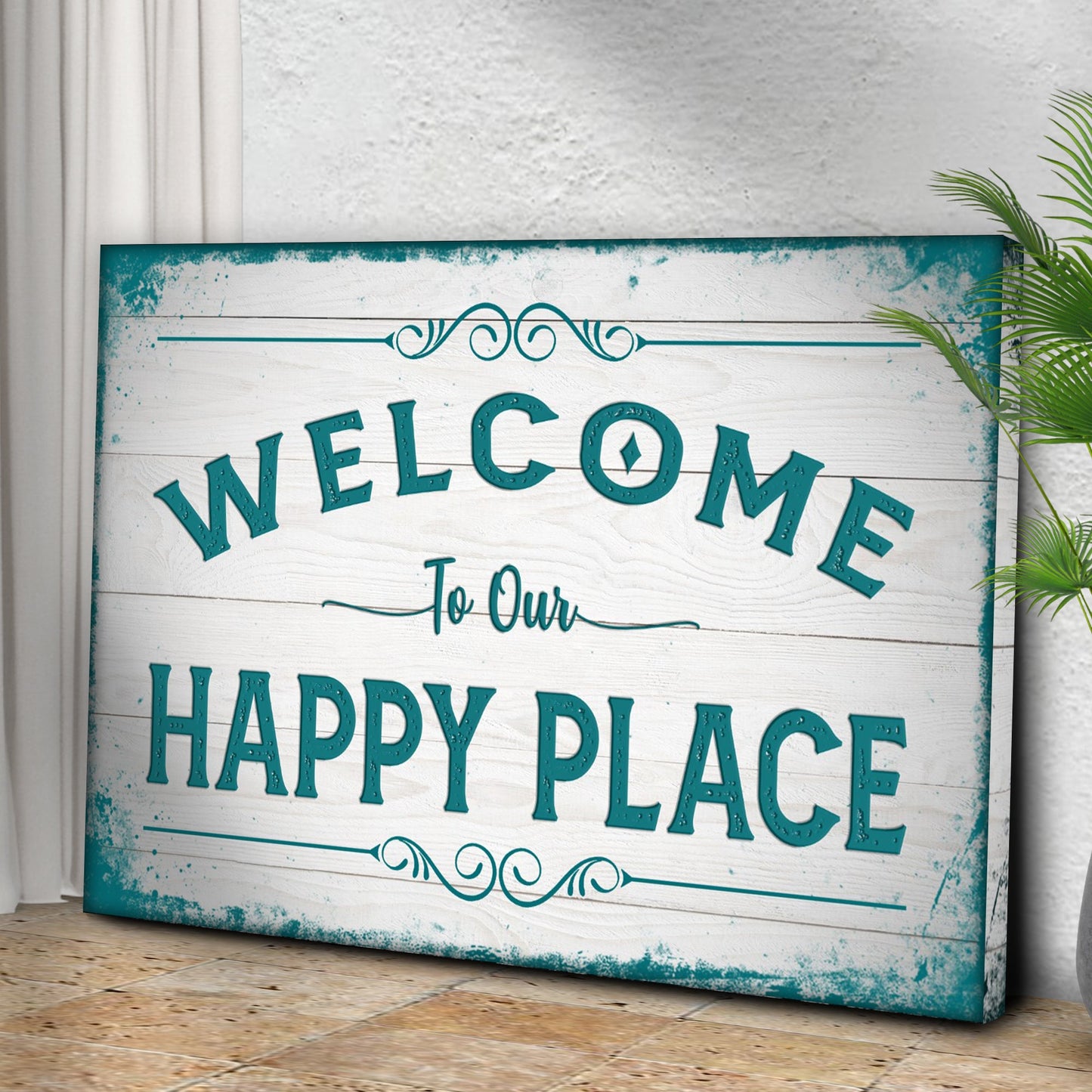 Welcome To Our Happy Place Canvas Sign II
