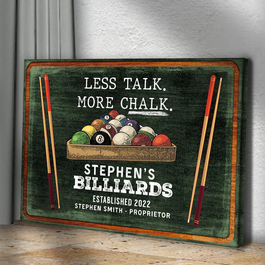Less Talk More Chalk Billiards Canvas Sign II
