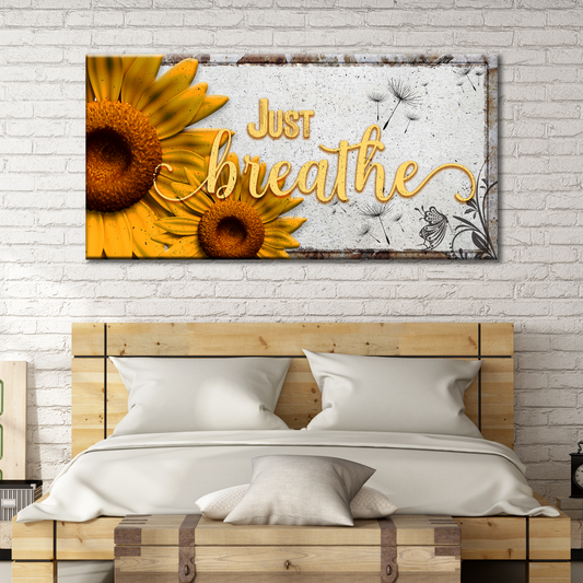 Just Breathe Motivational Canvas Sign