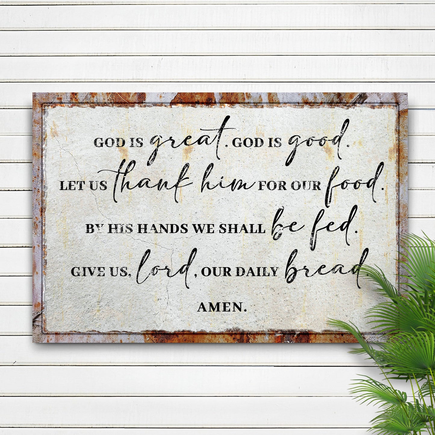 God Is Great God Is Good Prayer Canvas Sign