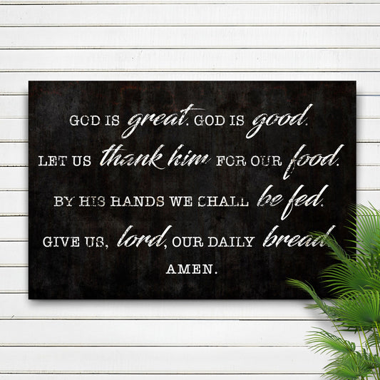 God Is Great God Is Good Prayer Canvas Sign - Style III