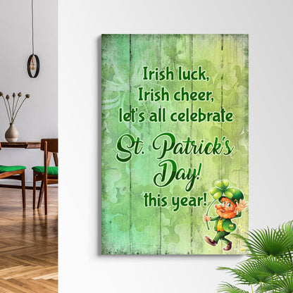 Irish Luck Irish Cheer canvas on a white wall beside a dining room, close view