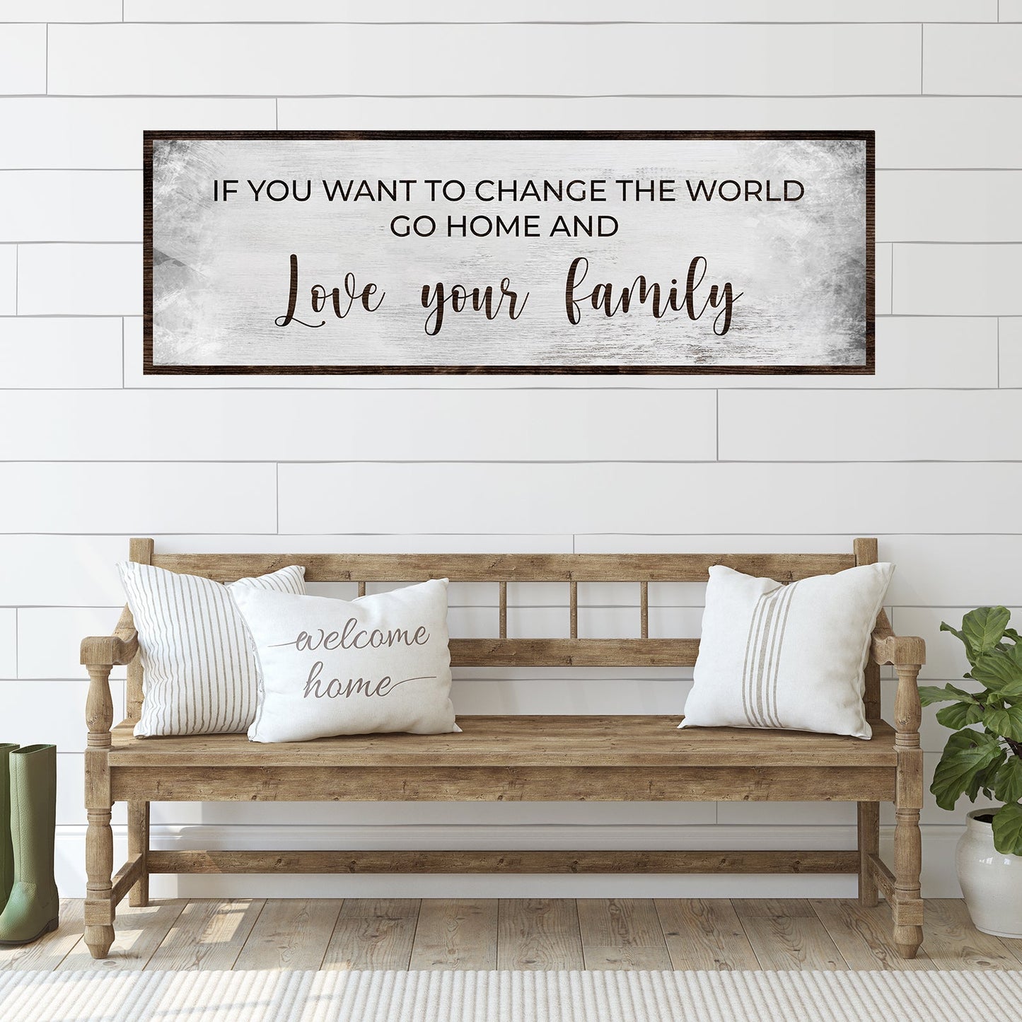 Go Home And Love Your Family Canvas Sign III