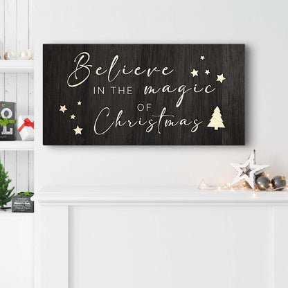 Believe in the Magic of Christmas Black Sign canvas shown in a styled room setting, view 2