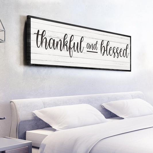 Thankful and Blessed canvas wall art sign for farmhouse or home decor