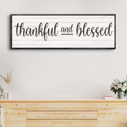 Thankful and Blessed Canvas Wall Art Sign