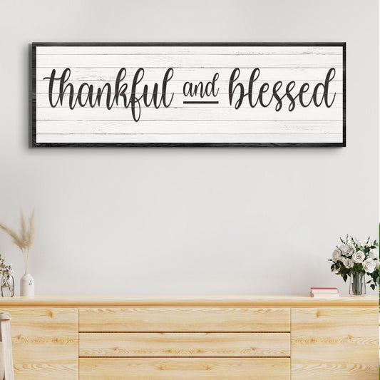 Thankful and Blessed Canvas Wall Art Sign