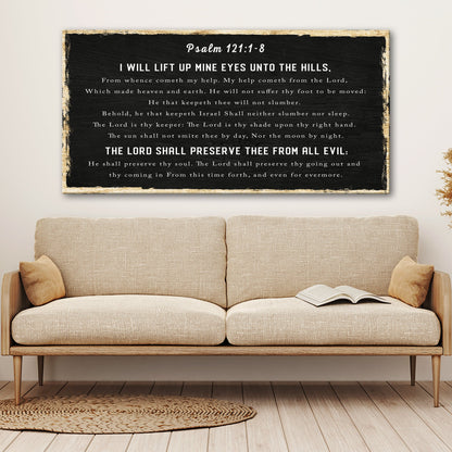 Black Psalm 121:1-8 canvas sign with white lettering and a cream worn edge above a beige sofa, style 2