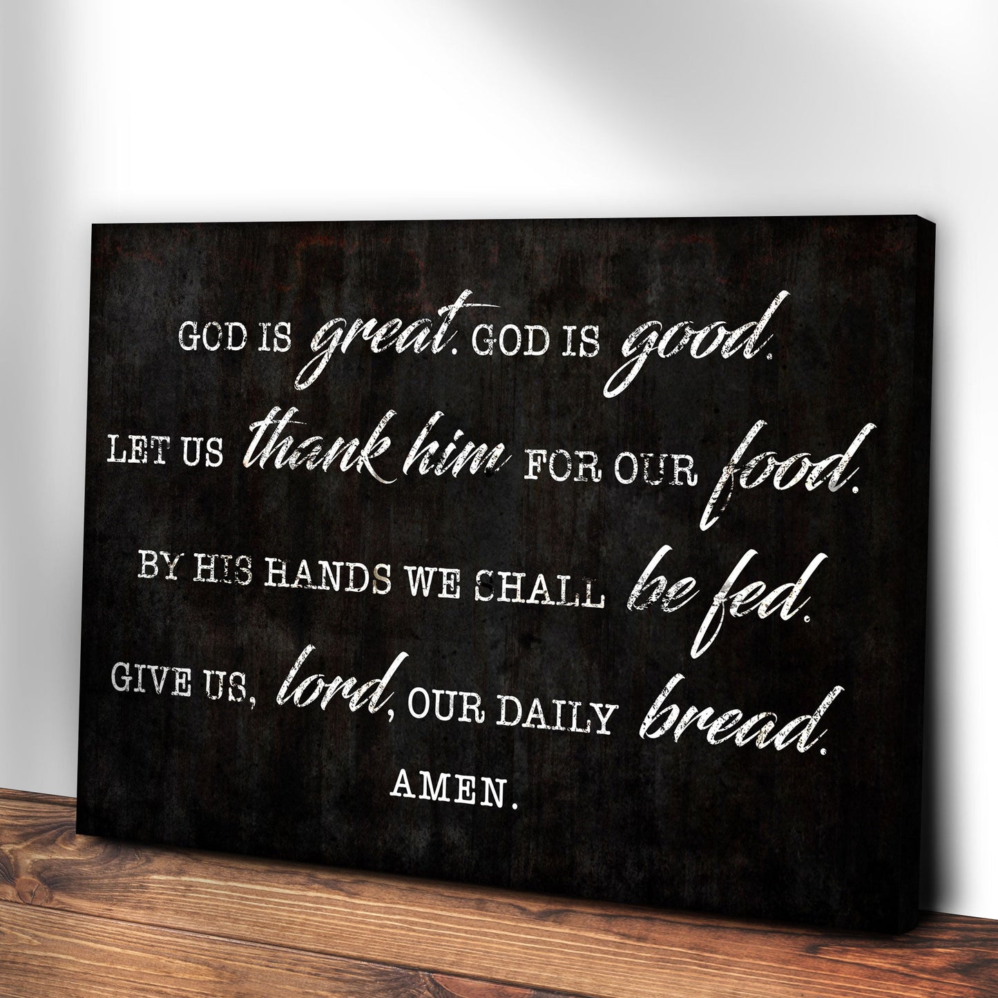 God Is Great God Is Good Prayer Canvas Sign - Style III