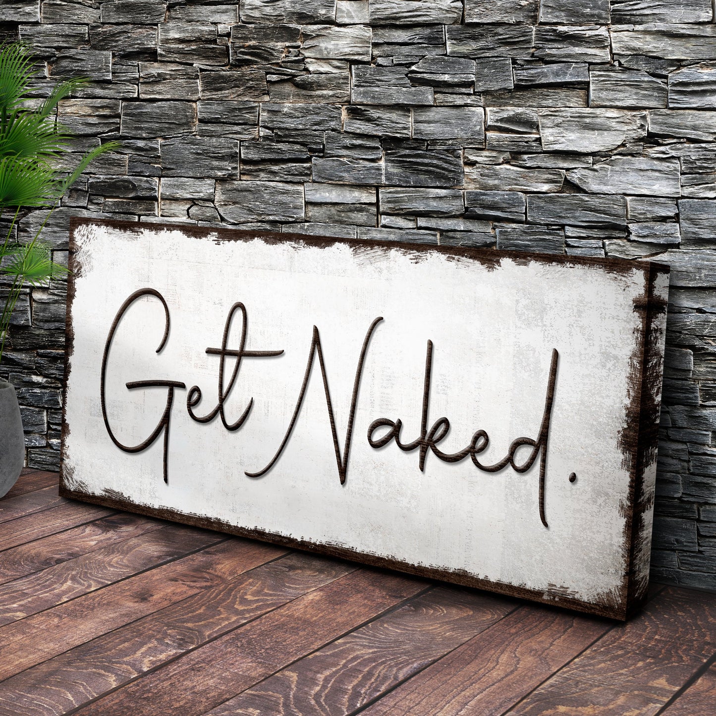 Get Naked Bathroom Canvas Wall Art Sign
