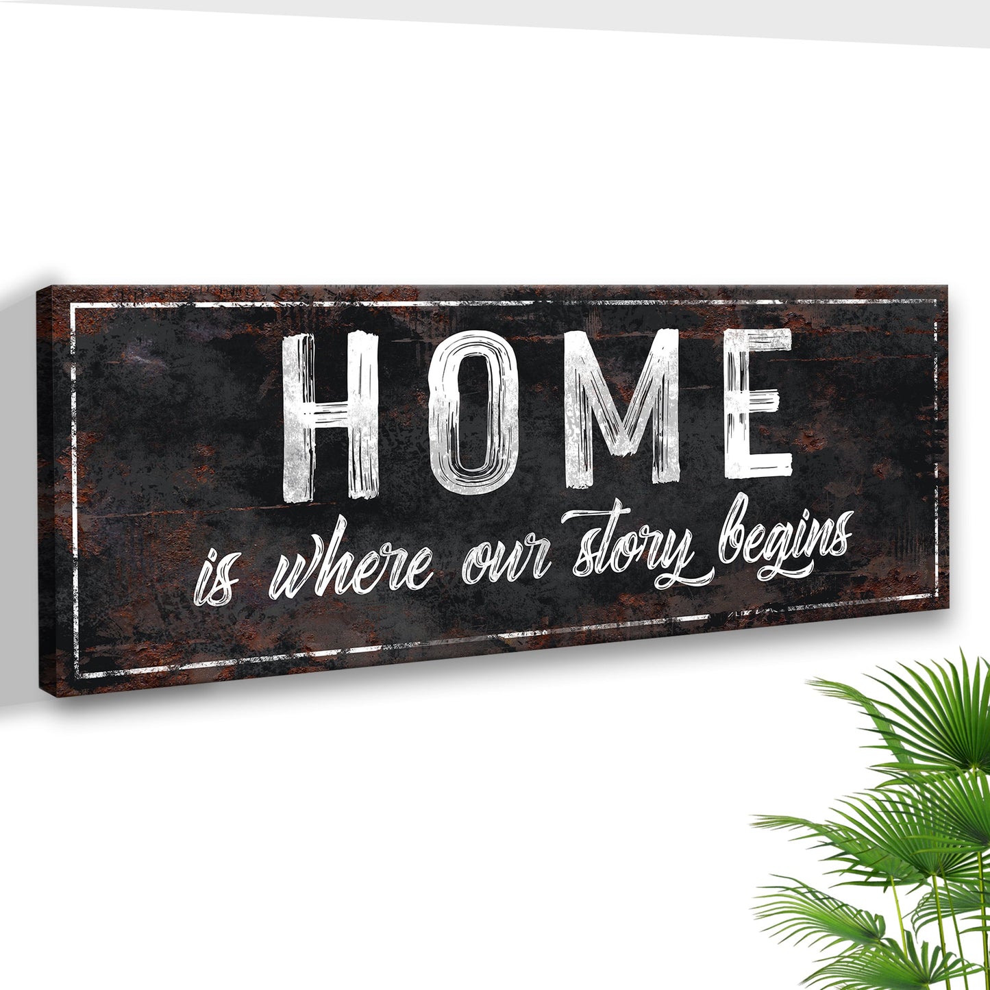 Home Is Where Our Story Begins Canvas Wall Art