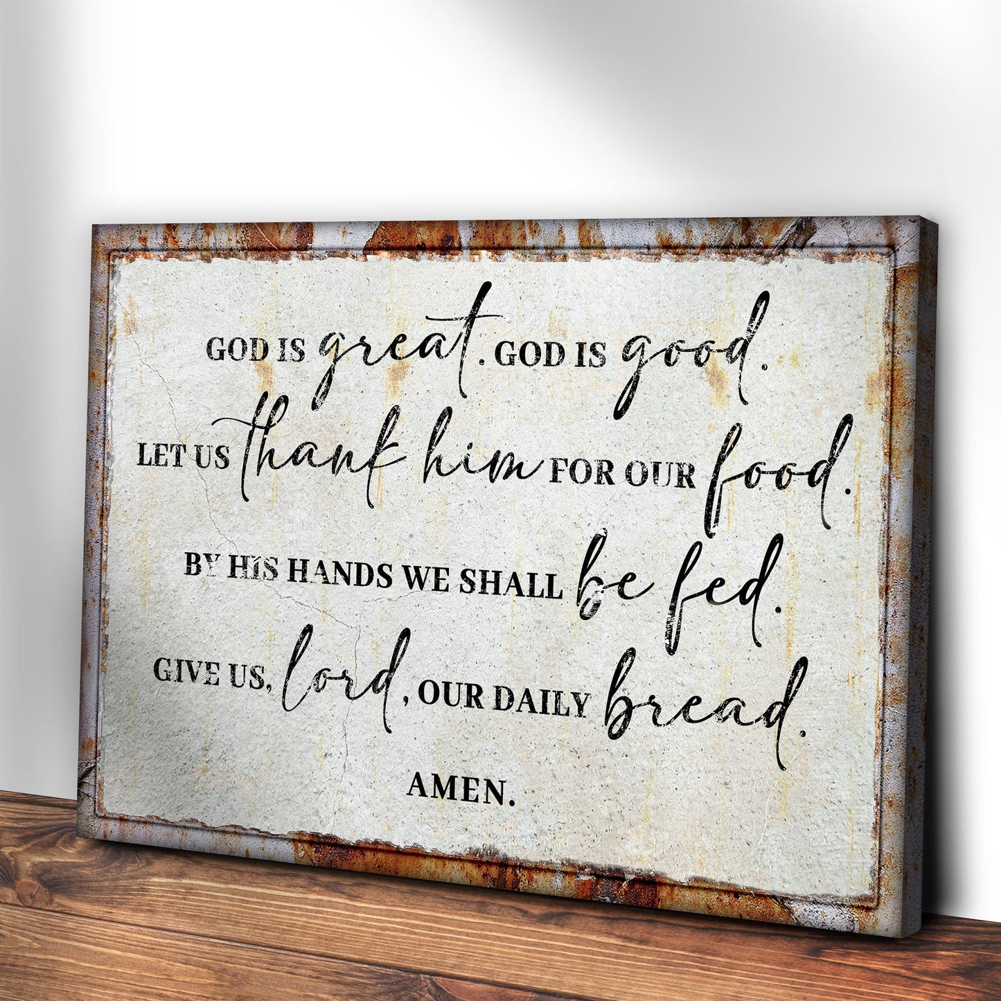 God Is Great God Is Good Prayer Canvas Sign