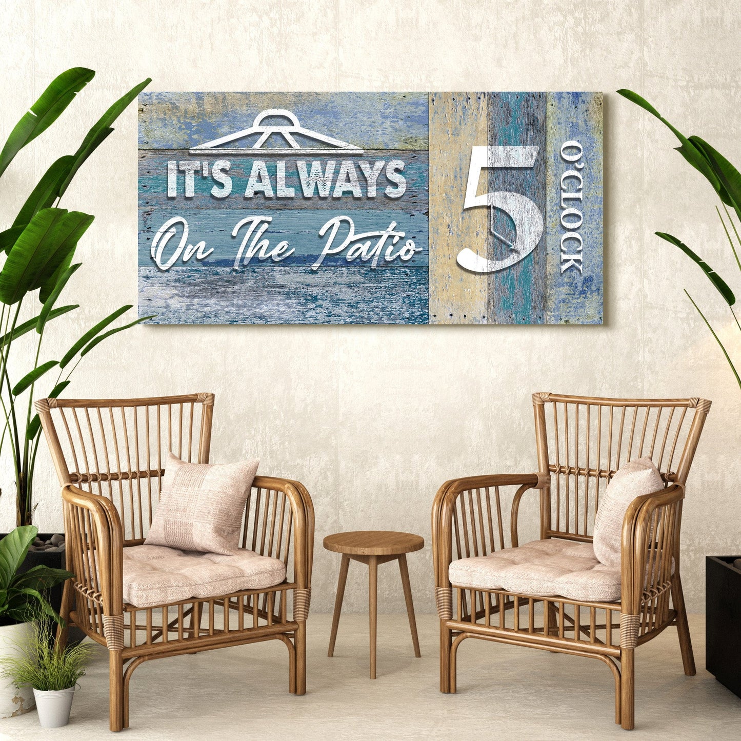 It's Always 5 O'Clock On The Patio Canvas Sign II