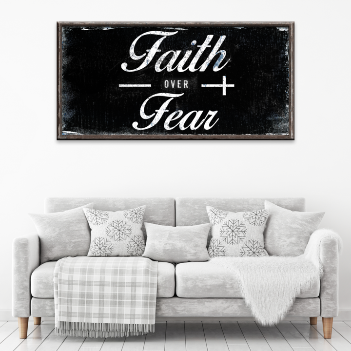 Faith Over Fear Motivational Canvas Sign