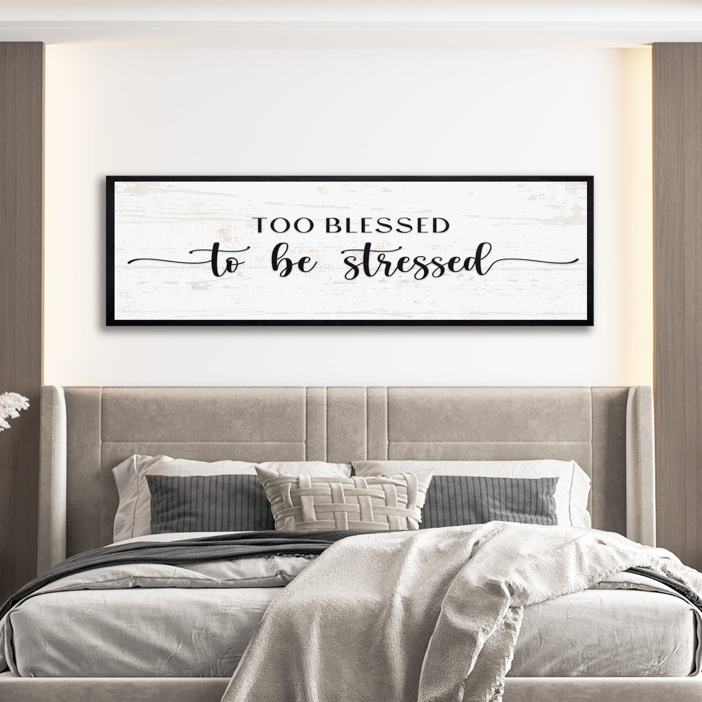 Too Blessed to Be Stressed Canvas Wall Art Sign