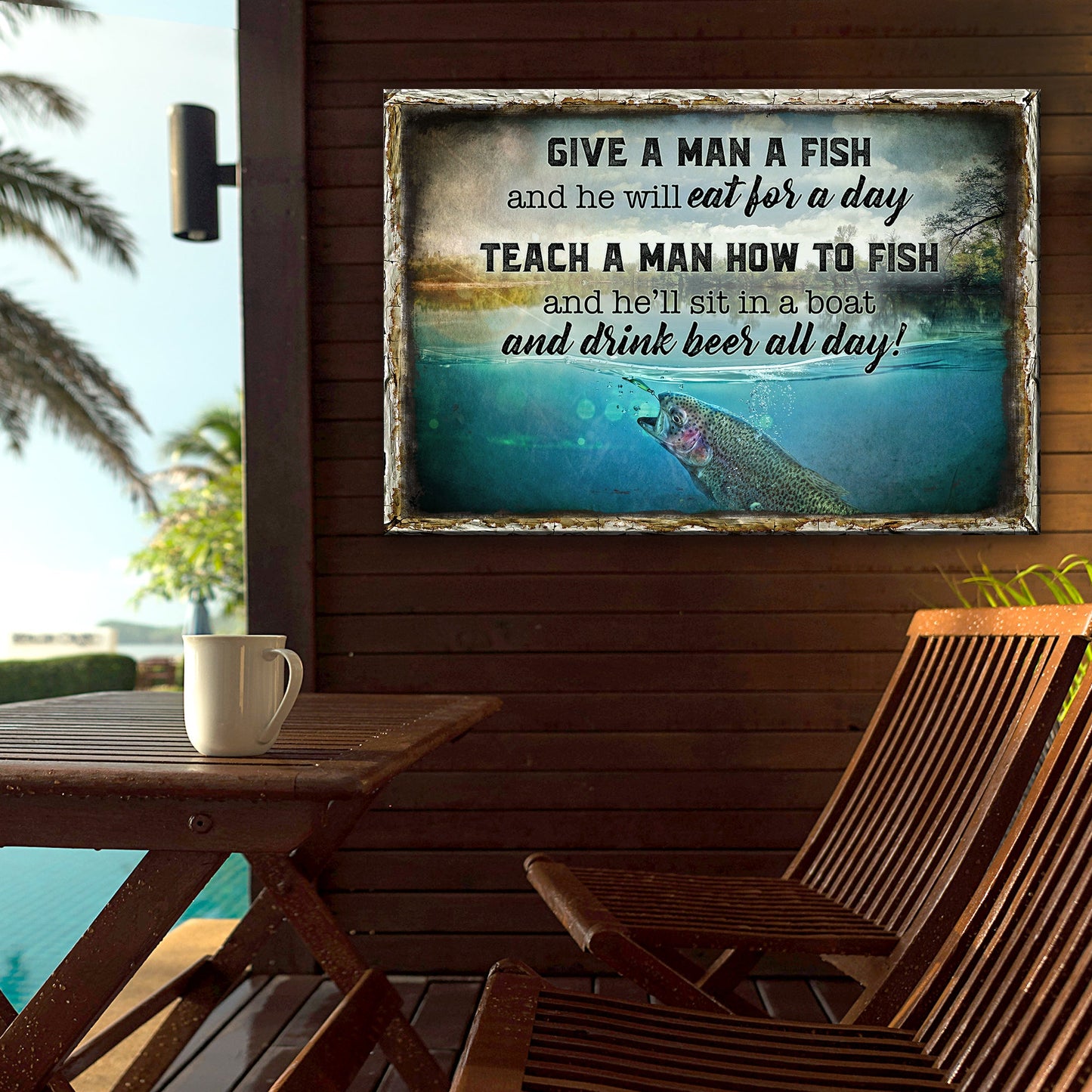 Teach A Man How To Fish Funny Canvas Sign