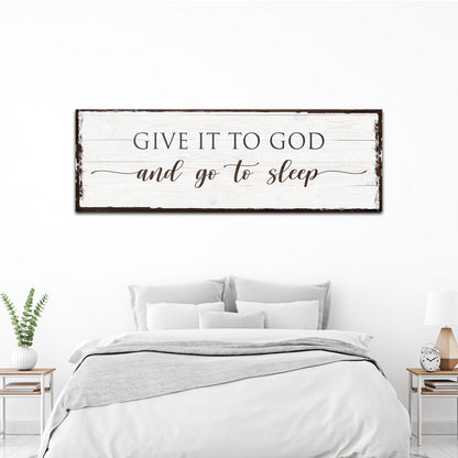 Give It To God And Go To Sleep faith canvas wall art in a calm restful design, ready to hang