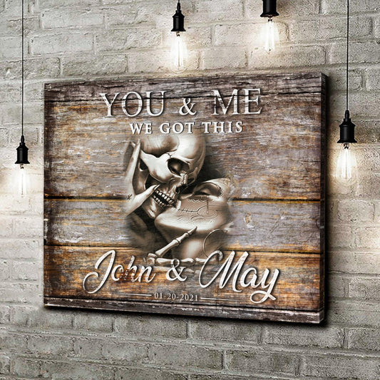 We Got This Skeleton Couple personalized canvas sign with gothic style