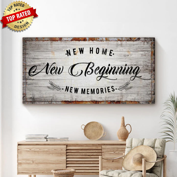 New Home New Beginning canvas sign hanging on wall