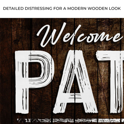 Welcome To The Patio Canvas Sign