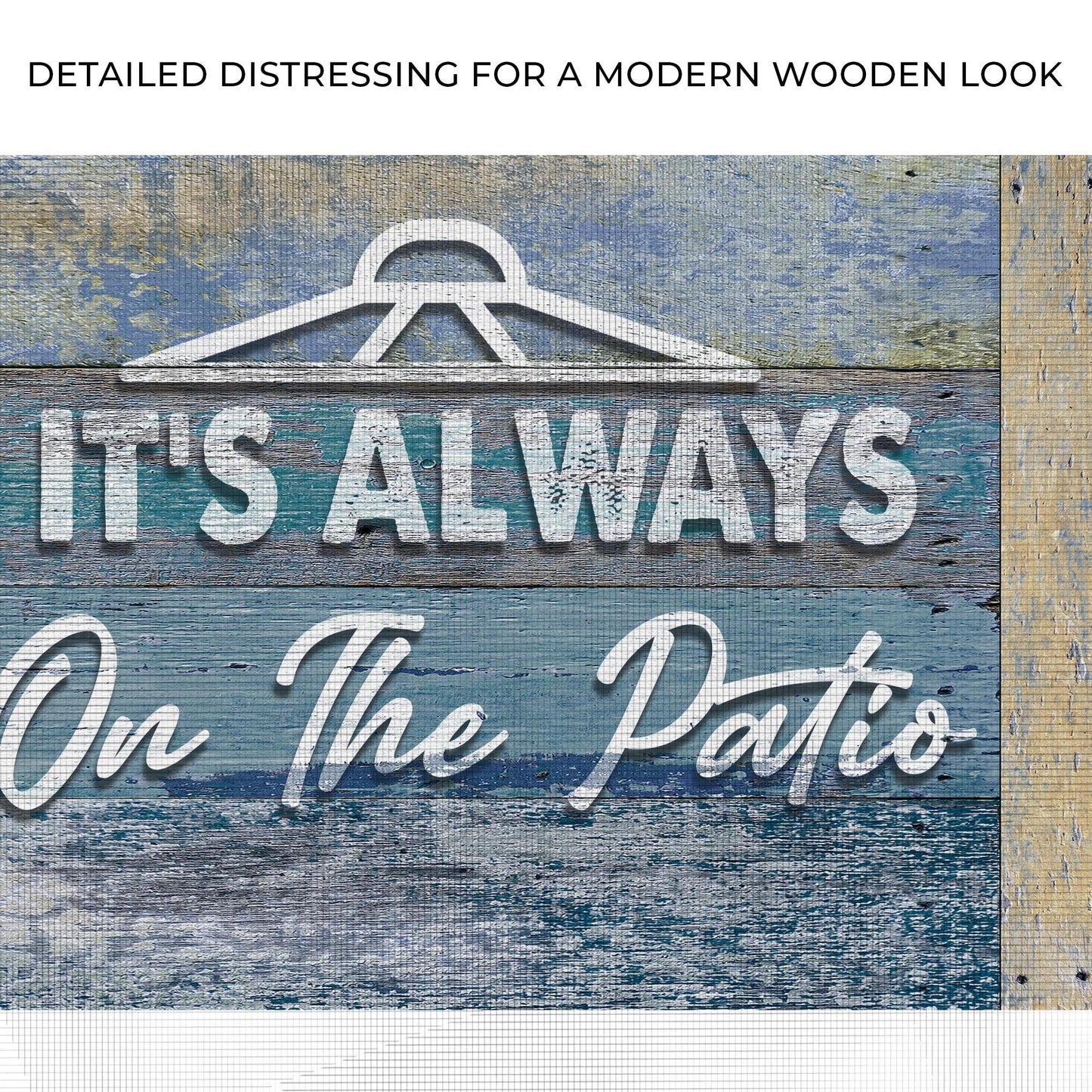It's Always 5 O'Clock On The Patio Canvas Sign II