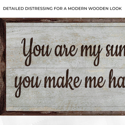 You Are My Sunshine Canvas Sign