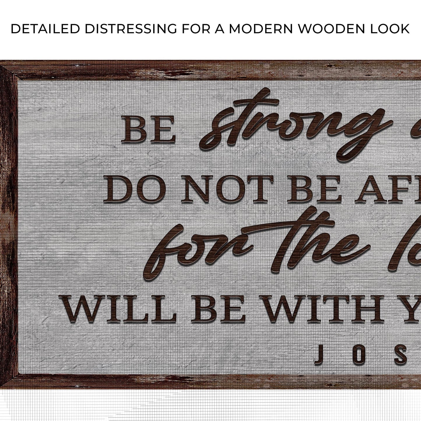 Joshua 1:9 Be Strong and Courageous Canvas Sign