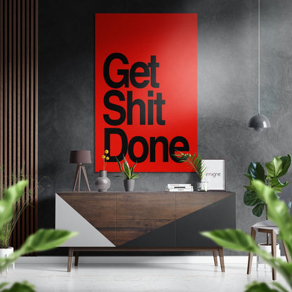 Get Shit Done metal wall art typography design for office decor