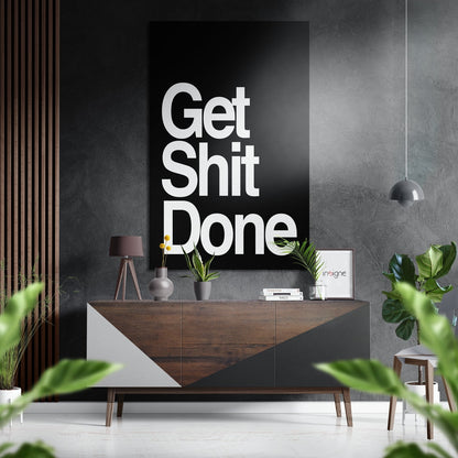 Get Shit Done metal wall art typography design for office decor