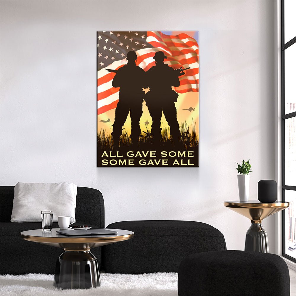 All Gave Some Some Gave All Canvas Wall Art, Veteran Decor