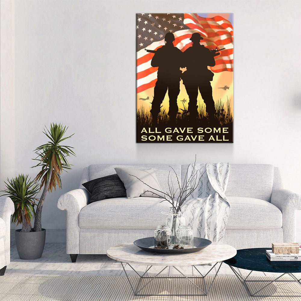 All Gave Some Some Gave All Canvas Wall Art, Veteran Decor