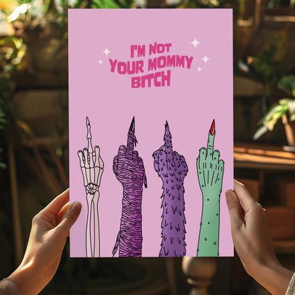 I Am Not Your Mummy Metal Wall Art