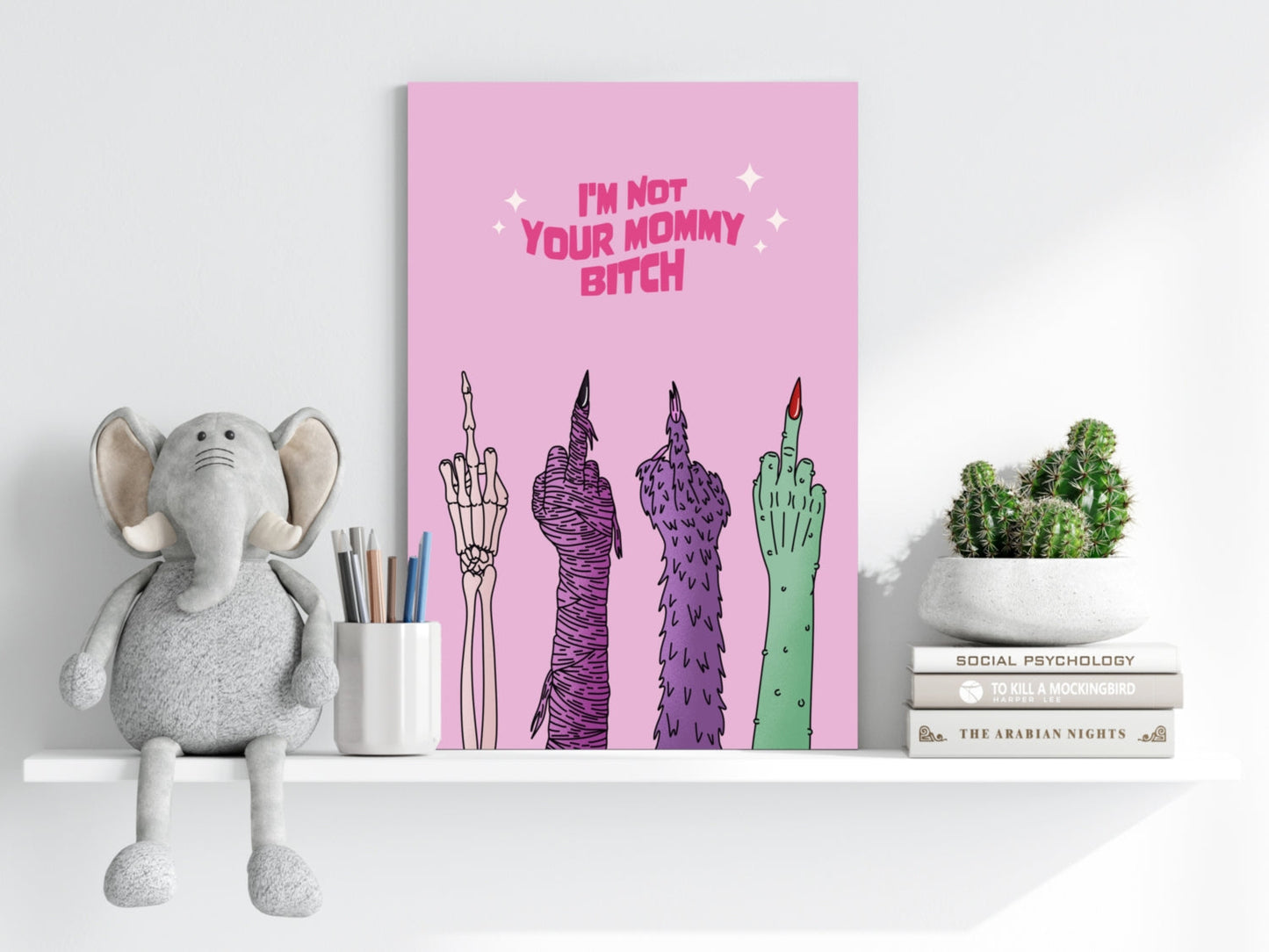 I Am Not Your Mummy Metal Wall Art