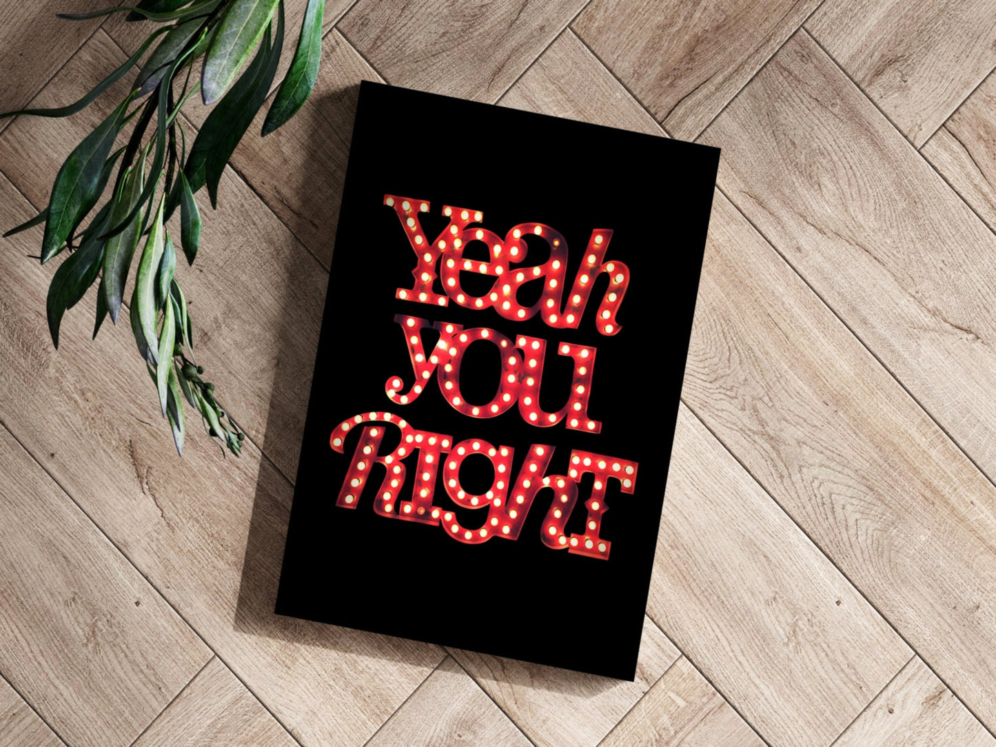 You Are Right Metal Wall Art