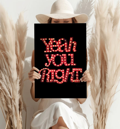 You Are Right Metal Wall Art